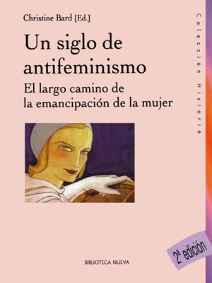cover image of Un siglo de antifeminismo